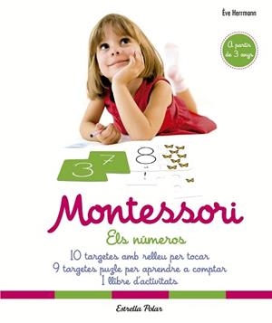 MONTESSORI. ELS NÚMEROS | 9788491372004 | HERRMANN, ÈVE | Llibreria L'Illa - Llibreria Online de Mollet - Comprar llibres online