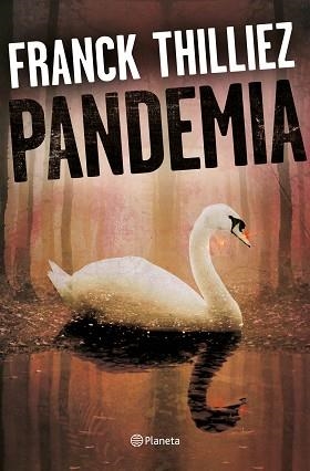 PANDEMIA | 9788408175209 | THILLIEZ, FRANCK | Llibreria L'Illa - Llibreria Online de Mollet - Comprar llibres online
