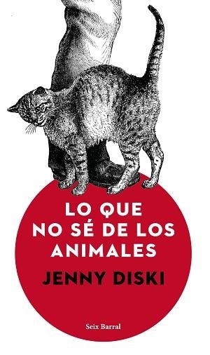 LO QUE NO SÉ DE LOS ANIMALES | 9788432232985 | DISKI, JENNY | Llibreria L'Illa - Llibreria Online de Mollet - Comprar llibres online