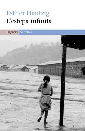 ESTEPA INFINITA, L' | 9788497873345 | HAUTZIG, ESTHER | Llibreria L'Illa - Llibreria Online de Mollet - Comprar llibres online