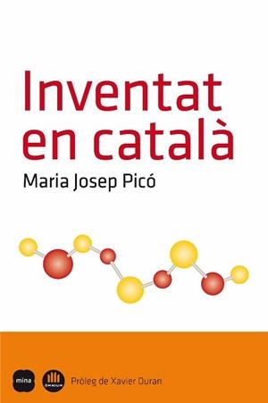 INVENTAT EN CATALÀ | 9788496499928 | PICO, MARIA JOSEP