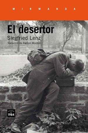 DESERTOR, EL | 9788416987139 | LENZ, SIEGFRIED | Llibreria L'Illa - Llibreria Online de Mollet - Comprar llibres online
