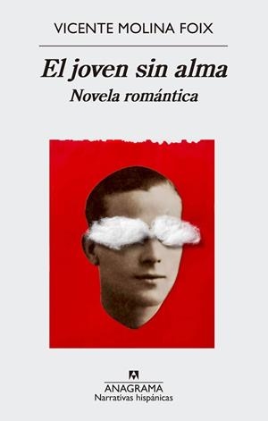JOVEN SIN ALMA, EL | 9788433998453 | MOLINA FOIX, VICENTE | Llibreria L'Illa - Llibreria Online de Mollet - Comprar llibres online