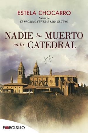 NADIE HA MUERTO EN LA CATEDRAL | 9788416087662 | CHOCARRO, ESTELA | Llibreria L'Illa - Llibreria Online de Mollet - Comprar llibres online