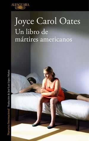 LIBRO DE MÁRTIRES AMERICANOS, UN | 9788420431680 | OATES, JOYCE CAROL | Llibreria L'Illa - Llibreria Online de Mollet - Comprar llibres online