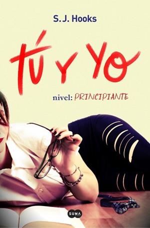 TÚ Y YO NIVEL PRINCIPIANTE  | 9788491290919 | HOOKS, S.J. | Llibreria L'Illa - Llibreria Online de Mollet - Comprar llibres online