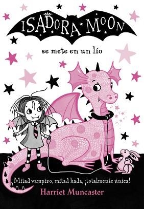 ISADORA MOON SE METE EN UN LÍO | 9788420486321 | MUNCASTER, HARRIET | Llibreria L'Illa - Llibreria Online de Mollet - Comprar llibres online