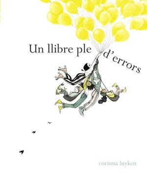 LLIBRE PLE D'ERRORS, UN | 9788448849108 | LUYKEN, CORINNA