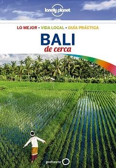 BALI DE CERCA 3 | 9788408173892 | BERKMOES, RYAN VER/BANNISTER, IMOGEN | Llibreria L'Illa - Llibreria Online de Mollet - Comprar llibres online