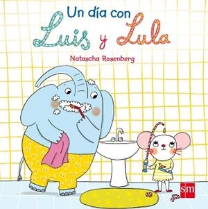 DIA CON LUIS Y LULA, UN | 9788467594324 | ROSENBERG, NATASCHA | Llibreria L'Illa - Llibreria Online de Mollet - Comprar llibres online