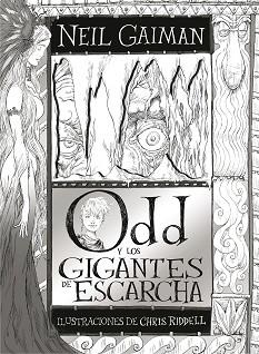 ODD Y LOS GIGANTES DE ESCARCHA | 9788467594560 | GAIMAN, NEIL | Llibreria L'Illa - Llibreria Online de Mollet - Comprar llibres online