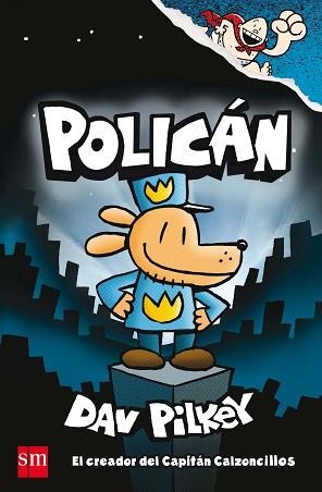 POLICAN | 9788467594454 | PILKEY, DAV | Llibreria L'Illa - Llibreria Online de Mollet - Comprar llibres online