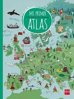 MI PRIMER ATLAS | 9788467523218 | PRÄKELT, VOLKER | Llibreria L'Illa - Llibreria Online de Mollet - Comprar llibres online
