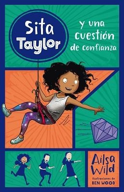 SITA TAYLOR Y UNA CUESTION DE CONFIANZA | 9788468334943 | WILD, ALISA