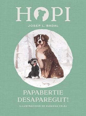 HOPI 7. PAPABERTIE DESAPAREGUT! | 9788424660826 | BADAL, JOSEP LLUÍS | Llibreria L'Illa - Llibreria Online de Mollet - Comprar llibres online