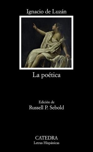 POETICA, LA | 9788437624808 | LUZAN, IGNACIO DE | Llibreria L'Illa - Llibreria Online de Mollet - Comprar llibres online