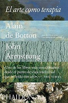 ARTE COMO TERAPIA, EL | 9780714873688 | BOTTON, ALAIN DE | Llibreria L'Illa - Llibreria Online de Mollet - Comprar llibres online