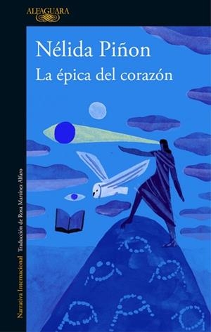 ÉPICA DEL CORAZÓN, LA | 9788420430461 | PIÑEDO, NÉLIDA | Llibreria L'Illa - Llibreria Online de Mollet - Comprar llibres online