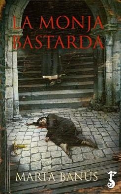 MONJA BASTARDA, LA | 9788417241018 | BANÚS RIBA, MARTA | Llibreria L'Illa - Llibreria Online de Mollet - Comprar llibres online
