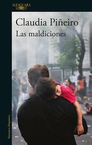 MALDICIONES, LAS | 9788420429601 | PIÑEIRO, CLAUDIA | Llibreria L'Illa - Llibreria Online de Mollet - Comprar llibres online