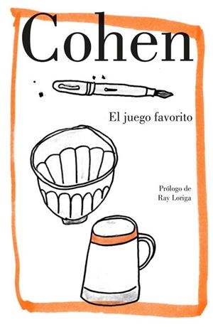 JUEGO FAVORITO, EL | 9788426404800 | COHEN, LEONARD | Llibreria L'Illa - Llibreria Online de Mollet - Comprar llibres online