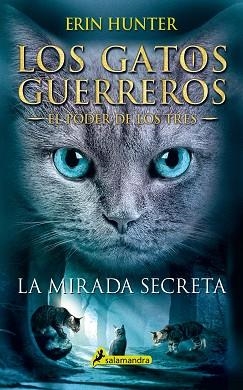 MIRADA SECRETA, LA | 9788498388213 | HUNTER, ERIN | Llibreria L'Illa - Llibreria Online de Mollet - Comprar llibres online