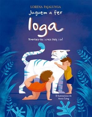 JUGUEM A FER IOGA  | 9788468252254 | PAJALUNGA, LORENA | Llibreria L'Illa - Llibreria Online de Mollet - Comprar llibres online