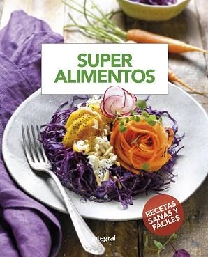 SUPERALIMENTOS | 9788490568736 | Llibreria L'Illa - Llibreria Online de Mollet - Comprar llibres online