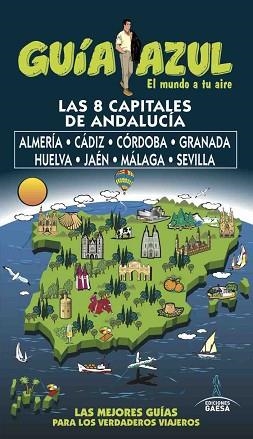 8 CAPITALES DE ANDALUCÍA, LAS | 9788494768941 | CABRERA, DANIEL/INGELMO, ÁNGEL/MONREAL, MANUEL/LEDRADO, PALOMA | Llibreria L'Illa - Llibreria Online de Mollet - Comprar llibres online