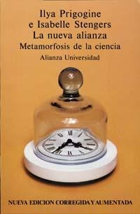 NUEVA ALIANZA : METAMORFOSIS DE LA CIENCIA, LA | 9788420623689 | PRIGOGINE, ILYA | Llibreria L'Illa - Llibreria Online de Mollet - Comprar llibres online