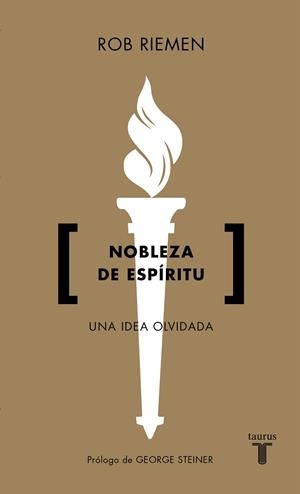 NOBLEZA DE ESPÍRITU | 9788430619108 | RIEMEN, ROB | Llibreria L'Illa - Llibreria Online de Mollet - Comprar llibres online