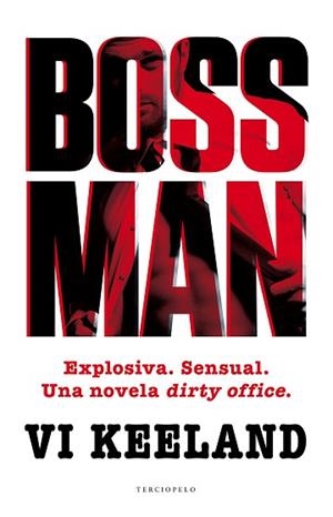 BOSSMAN | 9788494557040 | KEELAND, VI | Llibreria L'Illa - Llibreria Online de Mollet - Comprar llibres online