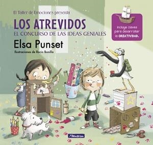 ATREVIDOS Y EL CONCURSO DE LAS IDEAS GENIALES, LOS | 9788448847852 | PUNSET, ELSA / ROCIO BONILLA | Llibreria L'Illa - Llibreria Online de Mollet - Comprar llibres online