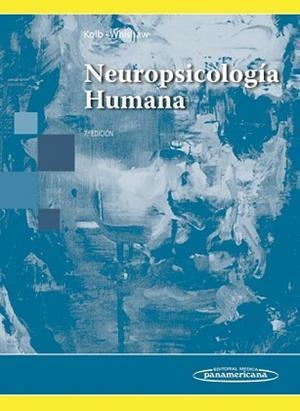 NEUROPSICOLOGÍA HUMANA | 9789500694971 | KOLB/WHISHAW | Llibreria L'Illa - Llibreria Online de Mollet - Comprar llibres online