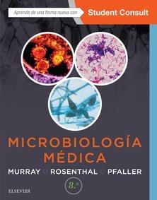 MICROBIOLOGÍA MÉDICA + STUDENTCONSULT EN ESPAÑOL + STUDENTCONSULT (8ª ED.) | 9788491130765 | MURRAY, PATRICK R./ROSENTHAL, KEN. S. | Llibreria L'Illa - Llibreria Online de Mollet - Comprar llibres online