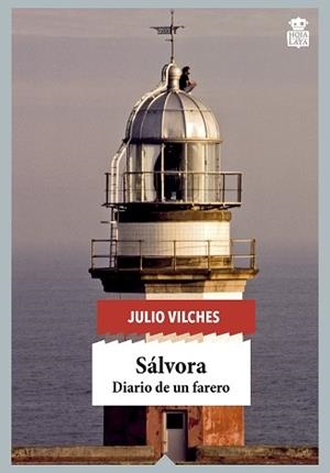 SÁLVORA | 9788416537204 | VILCHES PEÑA, JULIO | Llibreria L'Illa - Llibreria Online de Mollet - Comprar llibres online