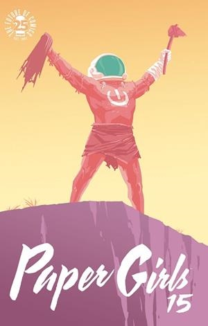 PAPER GIRLS Nº 15 | 9788491465768 | K.%VAUGHAN, BRIAN/CHIANG, CLIFF | Llibreria L'Illa - Llibreria Online de Mollet - Comprar llibres online