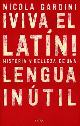 VIVA EL LATÍN! | 9788417067465 | GARDINI, NICOLA | Llibreria L'Illa - Llibreria Online de Mollet - Comprar llibres online