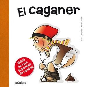 CAGANER, EL | 9788424661724 | CANYELLES, ANNA | Llibreria L'Illa - Llibreria Online de Mollet - Comprar llibres online