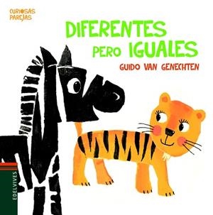 DIFERENTES PERO IGUALES | 9788414010495 | VAN GENECHTEN, GUIDO