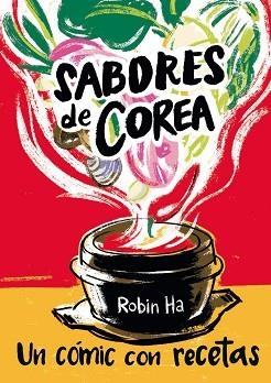 SABORES DE COREA | 9788426144010 | HA, ROBIN | Llibreria L'Illa - Llibreria Online de Mollet - Comprar llibres online