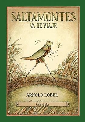 SALTAMONTES VA DE VIAJE | 9788484643371 | LOBEL, ARNOLD | Llibreria L'Illa - Llibreria Online de Mollet - Comprar llibres online