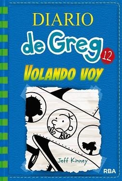 DIARIO DE GREG 12 | 9788427209824 | KINNEY, JEFF | Llibreria L'Illa - Llibreria Online de Mollet - Comprar llibres online