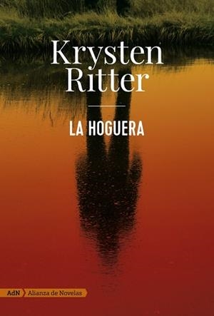 HOGUERA, LA | 9788491049142 | RITTER, KRYSTEN | Llibreria L'Illa - Llibreria Online de Mollet - Comprar llibres online