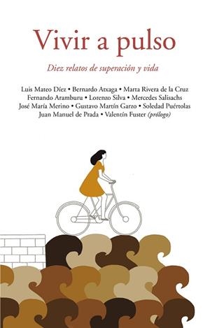 VIVIR A PULSO | 9788420431154 | VARIOS AUTORES | Llibreria L'Illa - Llibreria Online de Mollet - Comprar llibres online