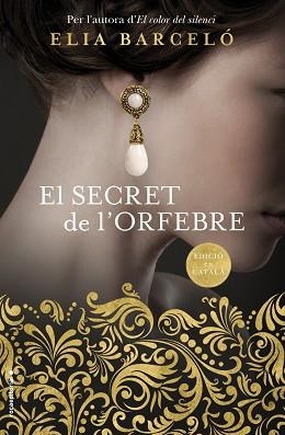 SECRET DE L'ORFEBRE, EL | 9788416867998 | BARCELÓ, ELIA | Llibreria L'Illa - Llibreria Online de Mollet - Comprar llibres online