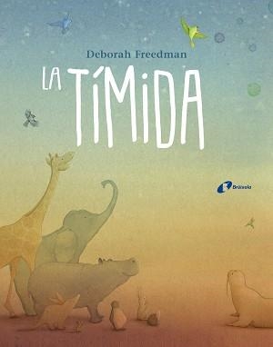 TÍMIDA, LA | 9788499068077 | FREEDMAN, DEBORAH