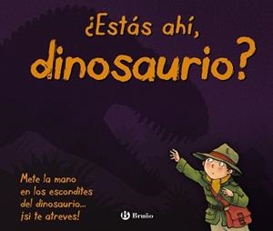 ESTÁS AHÍ DINOSAURIO? | 9788469621691 | VARIOS | Llibreria L'Illa - Llibreria Online de Mollet - Comprar llibres online