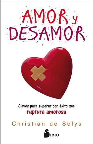 AMOR Y DESAMOR | 9788417030391 | DE SELYS LLORET, CHRISTIAN | Llibreria L'Illa - Llibreria Online de Mollet - Comprar llibres online
