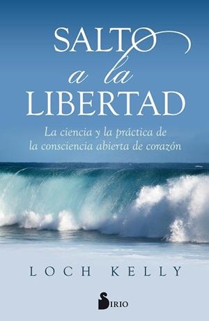 SALTO A LA LIBERTAD | 9788417030384 | KELLY, LOCH | Llibreria L'Illa - Llibreria Online de Mollet - Comprar llibres online
